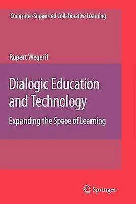 Dialogic Education and Technology