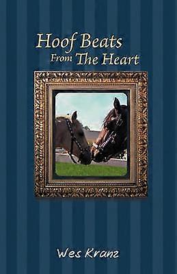Hoof Beats from the Heart