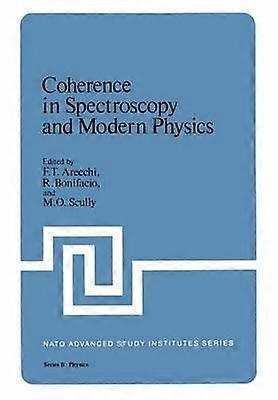 Coherence in Spectroscopy and Modern Physics