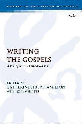 Writing the Gospels