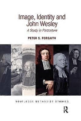 Image Identity and John Wesley