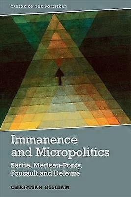 Immanence and Micropolitics
