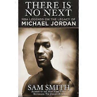 There Is No Next - Sam Smith