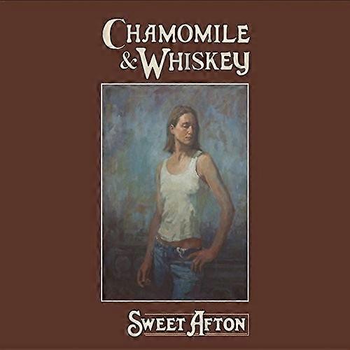 Chamomile / Whiskey - Sweet Afton  [COMPACT DISCS] USA import