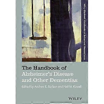 Das Handbuch der Alzheimer-Krankheit und anderen Demenzerkrankungen (Blackwell Handbücher der Biopsychologie)