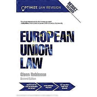 Recht der Europäischen Union zu optimieren