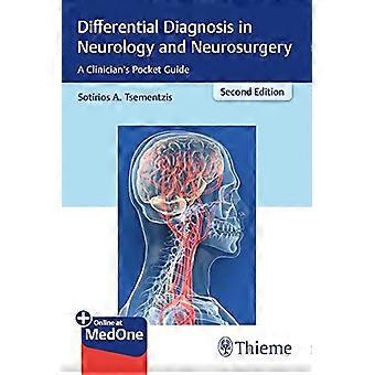 Differential Diagnosis in Neurology and Neurosurgery: A Clinician's Pocket Guide