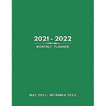 Monatsplaner 2021–2022: 20 Monate, Mai 2021 – Dezember 2022 mit Feiertagen, Organizer-Logbuch, Format 8,5 x 11 Zoll, grüner Einband