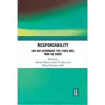 Responsability Law And Governance For Living Well With The Earth - Taylor & Francis Ltd
