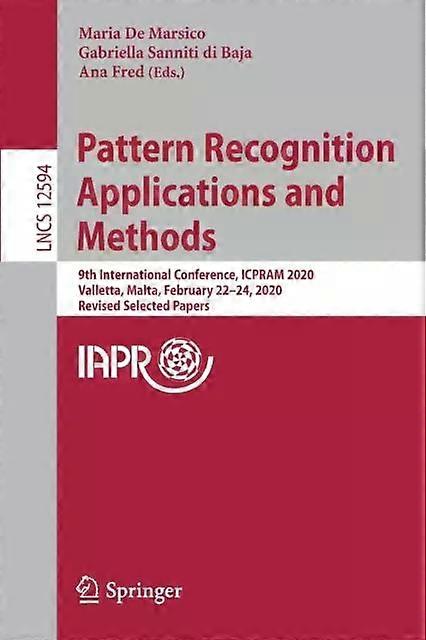 Pattern Recognition Applications And Methods 9th International Conference Icp - Springer Nature B.V