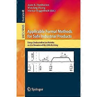 Applicable Formal Methods For Safe Industrial Products Essays Dedicated To Jan P - Springer Nature B.V - Paperback - en Book