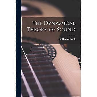 The dynamical theory of sound