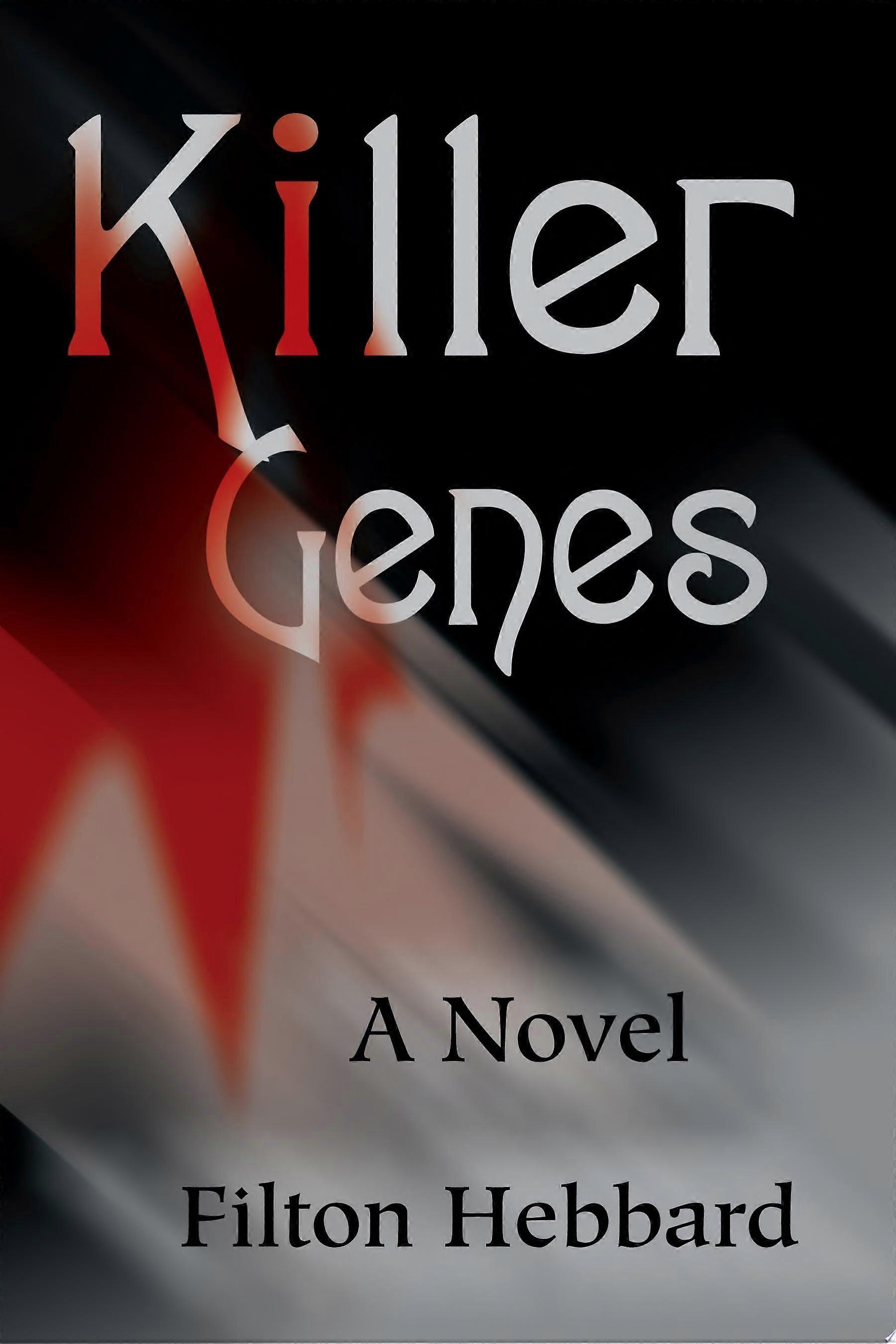 Killer genes a novel
