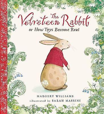 The Velveteen Rabbit