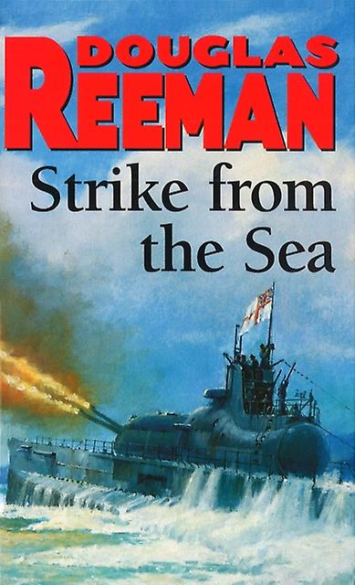 Strike From The Sea by Douglas Reeman Paperback Book