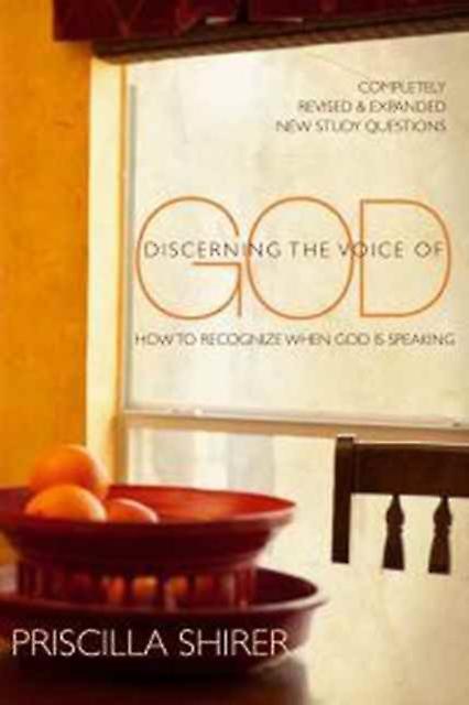 Discerning The Voice Of God by Priscilla C. Shirer Paperback