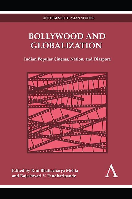 Bollywood And Globalization Paperback