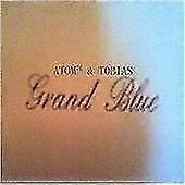 Atom & Tobias : Grand Blue CD (2012)