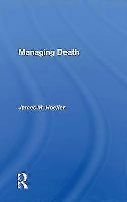 Managing Death