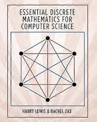 Essential Discrete Mathematics for Computer Science