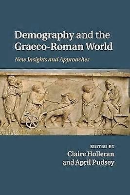 Demography and the Graeco-Roman World