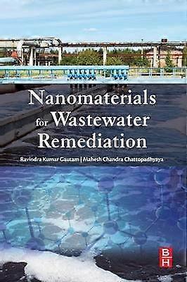 Nanomaterials for Wastewater Remediation