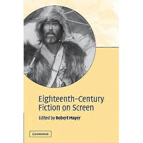 Eighteenth-Century Fiction on Screen