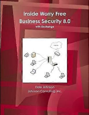 Inside Worry Free Business Security 8.0 Bog