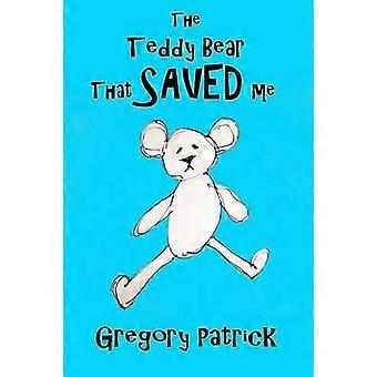 The Teddy Bear That Saved Me