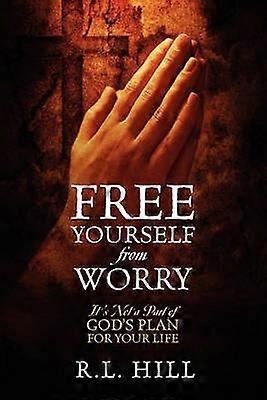 Free Yourself from Worry