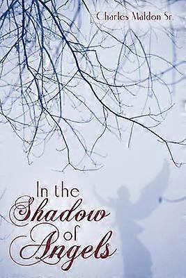 In the Shadow of Angels