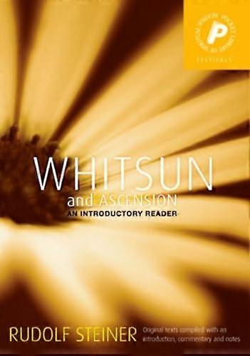 Whitsun and Ascension An Introductory Reader