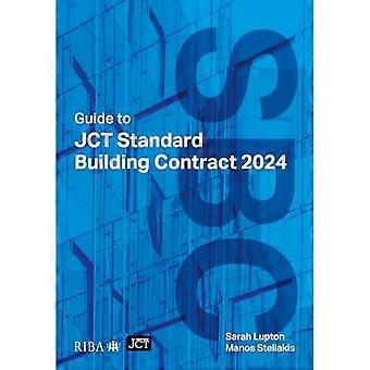 Guide till Jct Standard Building Contract 2024