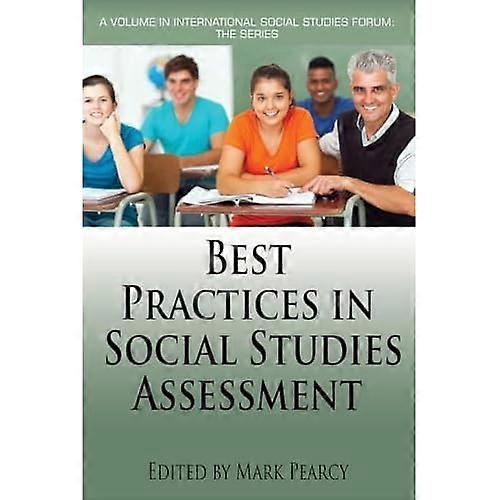 Best Practices in Social Studies Assessment