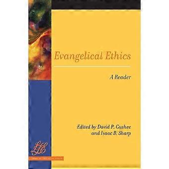 Evangelical Ethics - David P. Gushee - Paperback - en Book