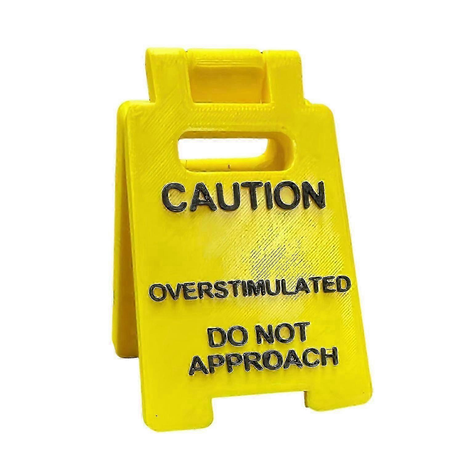 2025 Caution Overstimulated Desk Sign Do Not Approach Caution Sign Humor Gag Mini Warning Signage for