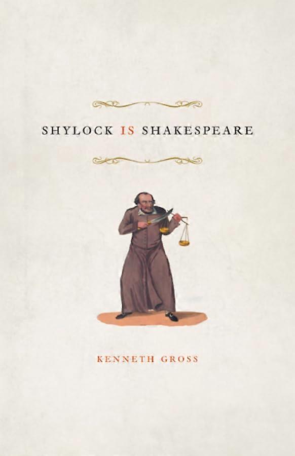 Shylock Is Shakespeare