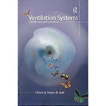 Ventilation Systems: Design and Performance