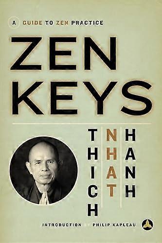 Zen Keys: Guide to Zen Practice