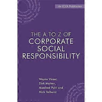 Dalla A alla Z della responsabilità sociale d'impresa: il riferimento completo di concetti, codici e organizzazioni