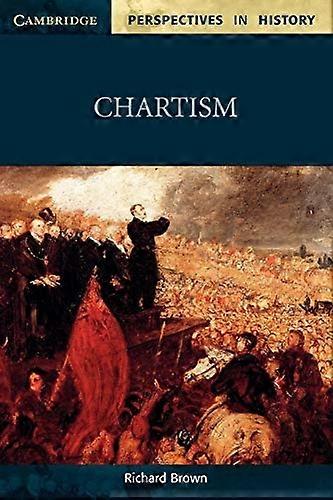 Chartism (Cambridge Perspectives in History)