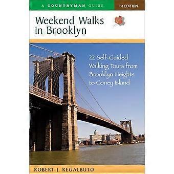 Weekendwandelingen in Brooklyn: 22 zelfgeleide wandeltochten van Brooklyn Heights naar Coney Island