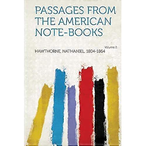 Extraits des carnets américains, volume 2