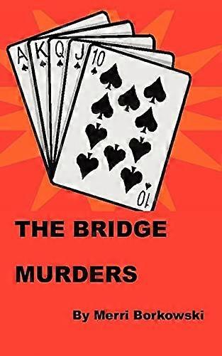 The Bridge Murders