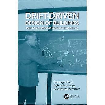 Driftdrevet design av bygninger Mete Sozens arbeider med jordskjelvteknikk