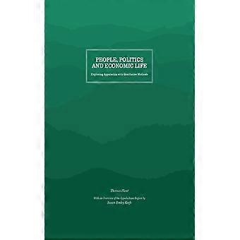 People Politics And Economic Life Exploring Appalachia With Quantitative Meth - Thomas Plaut - Paperback - English Book - History