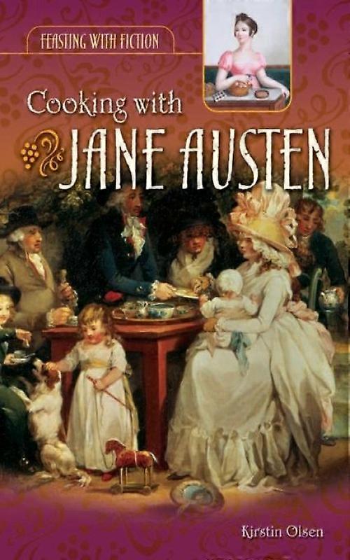 Cooking With Jane Austen