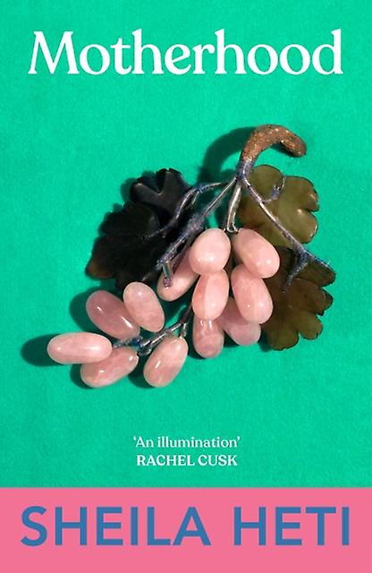 La maternité - Sheila Heti