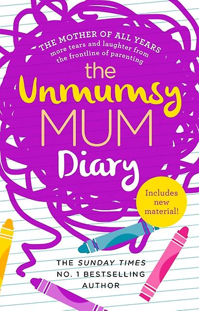 The Unmumsy Mum Diary by The Unmumsy Mum Paperback Book