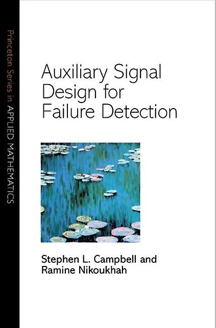 Auxiliary Signal Design For Failure Detection by Ramine Nikoukhah Paperback Book